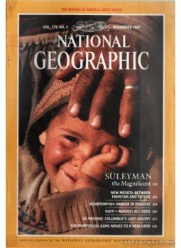 Grosvenor, Gilbert M. (főszerk.) - National geographic 1987 November Grosvenor, Gilbert M. (főszerk.) - National geographic 1987 November, Washington 1987 antikvár könyv