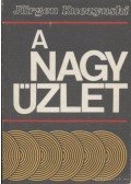Kuczynski, Jürgen - A nagy üzlet