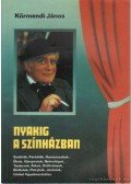 Körmendi János - Nyakig a színházban