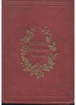Báró Eötvös József - Babérlombok Báró Eötvös József - Babérlombok, Pest 1871 antikvár könyv