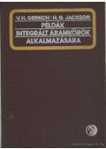 Grinich, Victor H.,Jackson, Horace G. - Példák integrált áramkörök alkalmazására