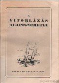 Dr. Szénásy József,Hamvas Imre,Dömök István - A vitorlázás alapismeretei