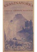 Balázs Mihály - Krasznahorka várának története és kalauza a vár látogatói számára