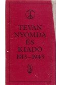 Krúdy Gyula,Kosztolányi Dezső,Heltai Gáspár,Fazekas Mihály,Kisfaludy Károly,Petőfi Sándor,Csokonai Vitéz Mihály,Vörösmarty Mihály,Kisfaludy Sándor,Kármán József,Gvadányi József,Fáy András - Tevan nyomda és kiadó 1913-1943. I-XII.