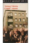 Szirmai Viktória - "Csinált" városok