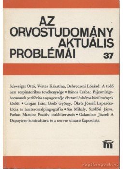 Több szerző - Az orvostudomány aktuális problémái 37. Több szerző - Az orvostudomány aktuális problémái 37., Budapest 1980 antikvár könyv