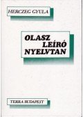 Herczeg Gyula - Olasz leíró nyelvtan