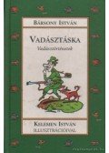 Bársony István - Vadásztáska