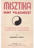Kennsbert Károly - Misztika mint világnézet