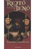 Rejtő Jenő - A pokol zsoldosai