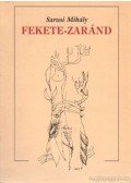 Sarusi Mihály - Fekete-Zaránd