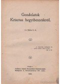 E.G. White - Gondalotok Krisztus hegyibeszédéről