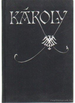 Sík Csaba - Károly Sík Csaba - Károly, 1991 antikvár könyv