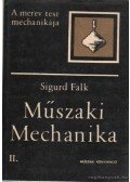 Falk, Sigurd - Műszaki Mechanika II.