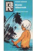 Fodor Sándor - Bimbi tábornok