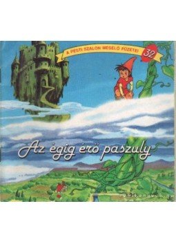 - Az égig érő paszuly - Az égig érő paszuly, Budapest 1994 antikvár könyv