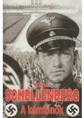 Niemayer, Stefan - Schellenberg, a kémfőnök