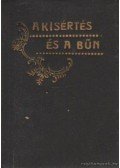 Ségur, De - A kisértés és a bűn