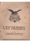 Baráthosi-Balogh Benedek - A magyar nemzet igazi története III. rész