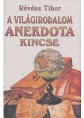 Révész Tibor - A világirodalom anekdotakincse