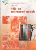 Tasnádi Endre - Pék- és cukrászati gépek
