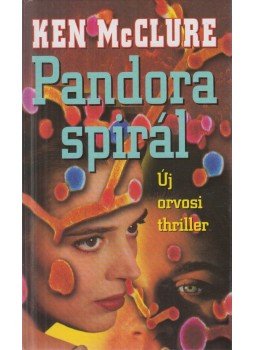 McCLURE, Ken - Pandora spirál McCLURE, Ken - Pandora spirál, Budapest 1997 antikvár könyv