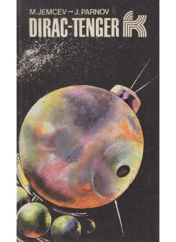 Jemcev, M., Jeremej Parnov - Dirac-tenger Jemcev, M., Jeremej Parnov - Dirac-tenger, Budapest 1973 antikvár könyv