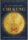 Jwing-Ming, Yang - Chi Kung