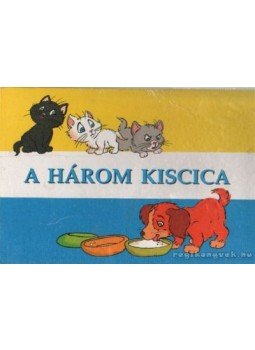 Rangáné Lovas Ágnes - A három kiscica Rangáné Lovas Ágnes - A három kiscica, 0 antikvár könyv