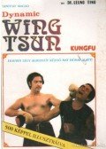 Ting, Leung - Dynamic Wing Tsun Kungfu