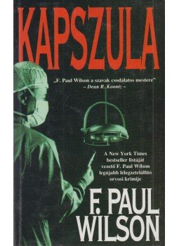 Wilson, F. Paul - Kapszula Wilson, F. Paul - Kapszula, Budapest 1996 antikvár könyv