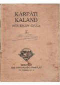 Krúdy Gyula - Kárpáti kaland