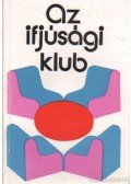 Hidy Péter - Az ifjúsági klub