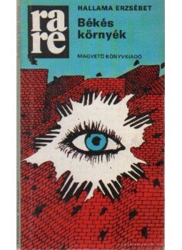 Hallama Erzsébet - Békés környék Hallama Erzsébet - Békés környék, Budapest 1986 antikvár könyv
