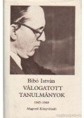 Bibó István - Válogatott tanulmányok II. 1945-1949