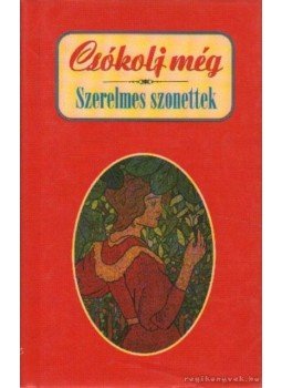 Szele Ágnes - Csókolj még Szele Ágnes - Csókolj még, 0 antikvár könyv