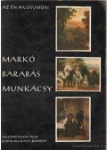 Szabó Júlia - Markó, Barabás, Munkácsy