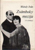 Mándy Iván - Zsámboky mozija
