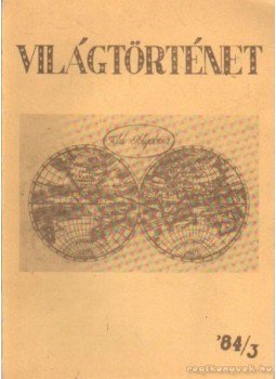 Makkai László - Világtörténet 1984/3 Makkai László - Világtörténet 1984/3, 0 antikvár könyv