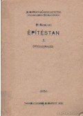 Bándy Iván dr. - Építéstan V.