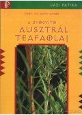 Dr. Rácz Gábor - A gyógyító ausztrál teafaolaj