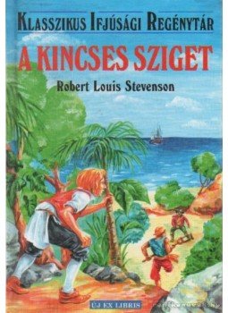 Robert Louis Stevenson - A kincses sziget Robert Louis Stevenson - A kincses sziget, 1998 antikvár könyv