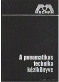 Holm, Hans - A pneumatikus technika kézikönyve I. kötet