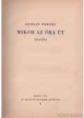 Sziklay Ferenc - Mikor az óra üt