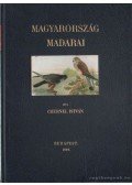 Chernelházi Chernel István - Magyarország madarai I-III. kötet (hasonmás)