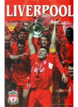 Galambos Péter - Liverpool Galambos Péter - Liverpool, Budapest 2005 antikvár könyv