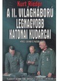 Rieder, Kurt - A II. világháború legnagyobb katonai kudarcai