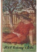 Tutsek Anna - Két leány élete