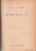 Lőrincz Gáspár,Valkó Iván Péter,Fedorov, A. Sz.,Vécsey Béla,György Zoltán,Bodrossy Félix - A technika világa