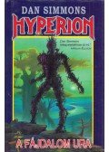 Dan Simmons - Hyperion II. - A fájdalom ura